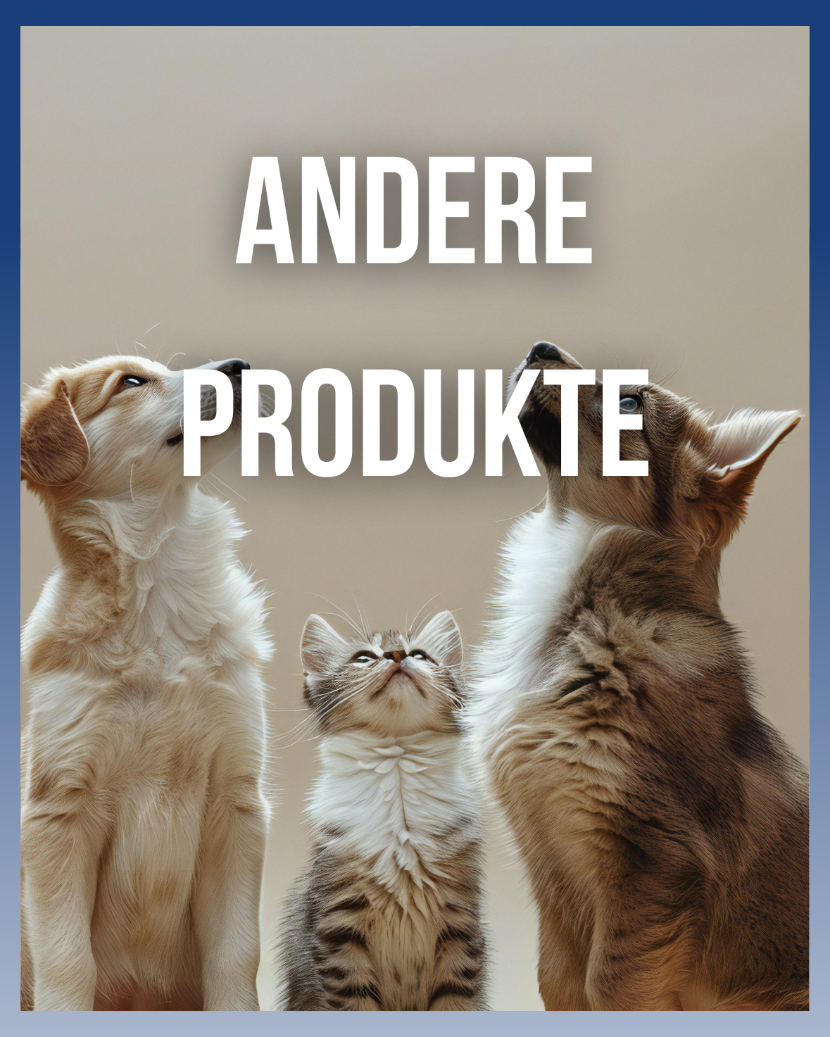 ANDERE PRODUKTE
